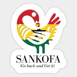 Sankofa (Go back and get it) Sticker